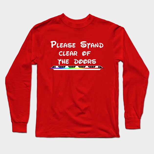 Please Stand Clear of The Doors - Rainbow Long Sleeve T-Shirt by It'sTeeTime